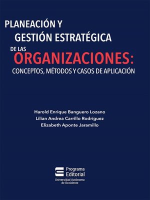 cover image of Planeación y gestión estratégica de las organizaciones